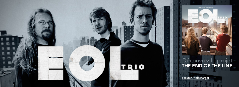 EOL Trio<br/>The End of The Line